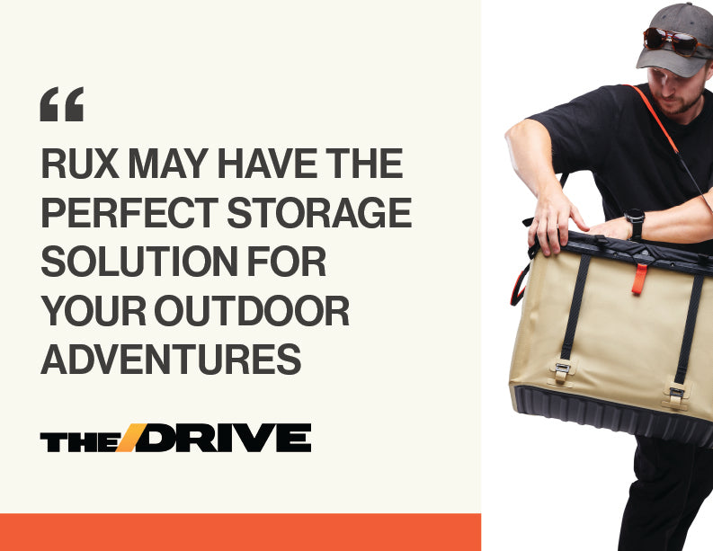 RUX is featured in the Drive as the " Perfect Storage Solution for Your Outdoor Adventures"